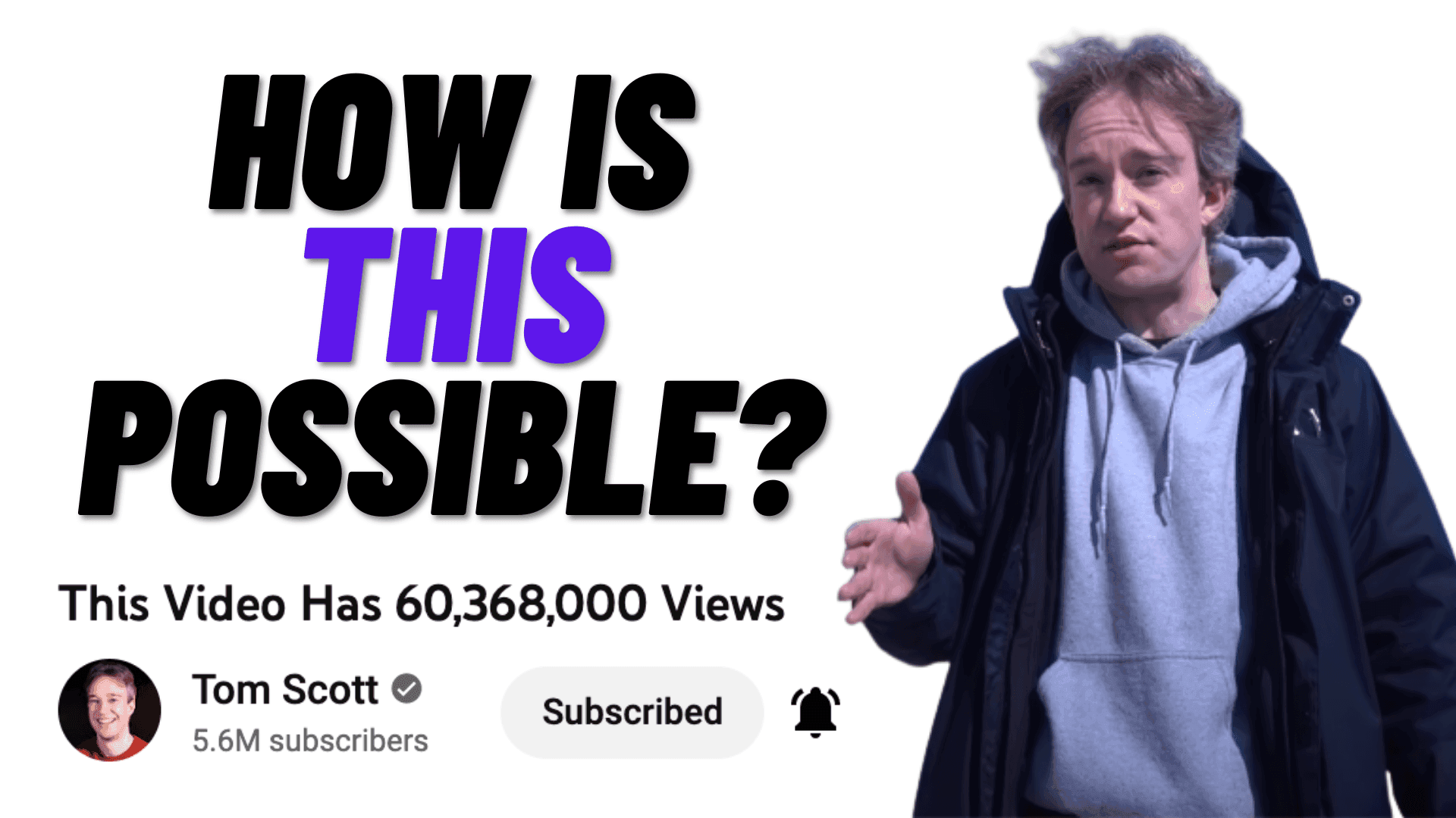 Tom Scott this video has x views